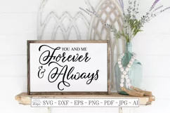 You and Me Forever & Always - Love - SVG DXF Sign Cut File Product Image 1