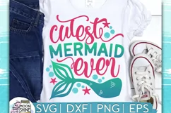 Cutest Mermaid Ever SVG DXF PNG EPS Cutting Files Product Image 1