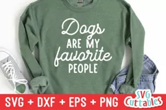 Dog SVG | Dogs Are My Favorite People | Shirt Design Product Image 1