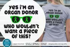 Organ donor Piece of This | an organ donation svg file Product Image 1