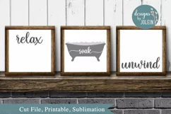 Relax Soak Unwind SVG, png, eps, sublimation, printable Product Image 1