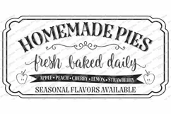 Homemade Fresh Pies - Farmhouse Kitchen Sign - SVG DXF EPS Product Image 3