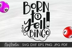 Born To Yell Bingo SVG Bingo game Bingo lover Product Image 1
