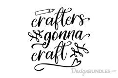 Crafters Gonna Craft Product Image 1