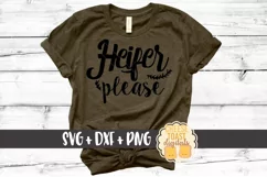 Heifer Please - Funny Women SVG PNG DXF Cut Files Product Image 1