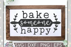 Bake Someone Happy SVG DXF PNG EPS Cutting Files Product Image 1