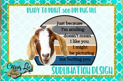 Just Because I'm Smiling Sublimation Design Product Image 1