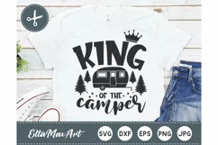 King of the camper SVG, camping svg, Camping Quote Svg Product Image 1