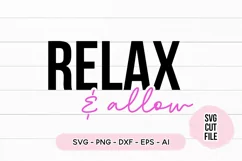 Law Of Attraction SVG Relax and Allow SVG Product Image 2