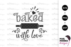 Baked with Love | Farmhouse Kitchen SVG Product Image 2