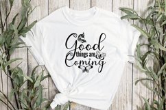 Good Things are Coming Quote Butterflies svg, png, dxf, jpg Product Image 3