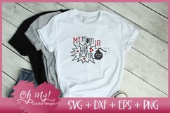 My Mom Is The Bomb - SVG EPS DXF PNG Cutting File Product Image 2