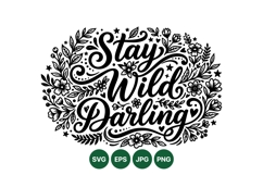Hand Lettered Stay Wild Floral Quote Clipart Design Product Image 1