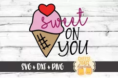 Sweet On You - Ice Cream SVG PNG DXF Cut Files Product Image 2