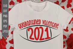 Quarantined Valentine Svg. Pandemic Virus 2021. Covid 19 Product Image 1