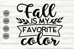 Fall Is My Favorite Color Svg, Fall Svg, Thanksgiving Svg. Product Image 1