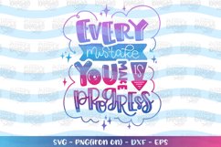 Positive-every mistake you make is progress svg Product Image 2