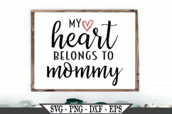 My Heart Belongs To Mommy SVG Product Image 1