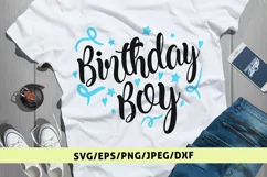 Birthday Boy - Birthday SVG EPS DXF PNG Cutting Files Product Image 1