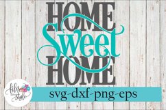 Home Sweet Home Sign Making SVG Cutting Files Product Image 1