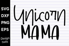 Unicorn mama SVG Product Image 1