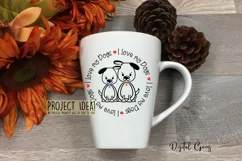 I love my Dogs SVG / EPS / DXF / PNG Files Product Image 4