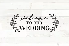 Welcome to our Wedding Quote Sign svg Product Image 1