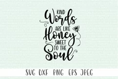 Bible Verse SVG -Kind Words Are Like Honey Sweet To The Soul Product Image 4