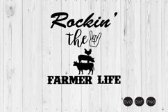 Rockin The Farmer Life SVG, Farm SVG, DXF, PNG Cut File Product Image 1