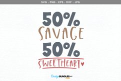 Savage, Sweetheart | svg file, printable Product Image 2