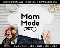 Mom Mode On - New Mom SVG, New Mother Design, Mothers Day Product Image 2