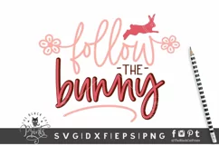Follow the Bunny SVG | Easter SVG | Bunny SVG Cut File Product Image 1