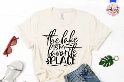 The lake is my favorite place - Summer SVG EPS DXF PNG Cut Product Image 2