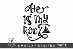 He Is My Rock SVG | Christian SVG | Bible Verse SVG Cut File Product Image 1