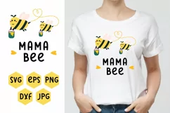Bee SVG, Mama SVG, Mama Bee SVG, Bee PNG, Mama Sublimation Product Image 1