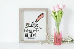 To Plant a Garden is to Believe in Tomorrow | Gardening SVG Product Image 2
