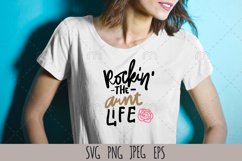 Aunt t-shirt SVG| Rockin&#039; the aunt life Product Image 1