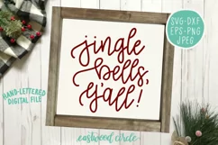 Jingle Bells Y'all - A Hand Lettered Christmas SVG File Product Image 2