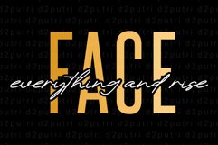 Face Everything and Rise SVG, Motivational Slogan T shirt Product Image 2