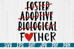 Foster adoptive biological father svg, foster care Product Image 1