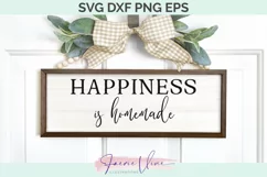 Home Sign - Happiness is homemade SVG DXF PNG EPS Product Image 1