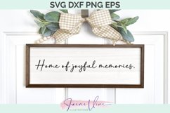 Home Sign - Home of joyful memories SVG DXF PNG EPS Product Image 1