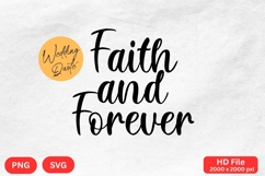 Faith and Forever - Wedding Quote SVG&#039;s Cut Product Image 1