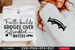 Faith Builds Bridges Over Sleeve SVG, Christian SVG Design Product Image 1