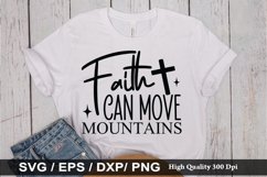 Faith can move mountains - Christian Quotes Design Product Image 1