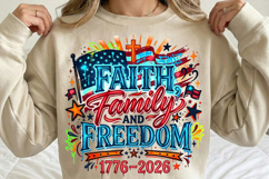 250th anniversary faith family freedom, america 250 christian patriotic png, 1776 2026 faith freedom shirt, patriotic christian t shirt design, usa faith family freedom png, fourth of july religious design, america 250 sublimation png, christian patriotic