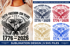 faith and freedom, 250th anniversary svg, patriotic christian, 1776-2026 png, american faith svg, religious 4th of july, liberty 250 shirt, usa pride sublimation, faith family freedom, patriotic shirt design