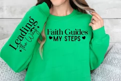 Faith Guides My Steps Sleeve SVG, Christian SVG Design Product Image 2