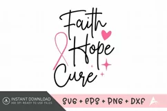 Faith Hope Cure SVG , Breast Cancer Awareness SVG Product Image 1
