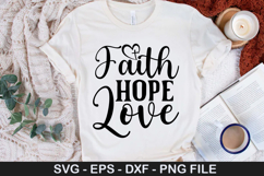 Faith Hope Love SVG - Christian Quotes Design Product Image 1